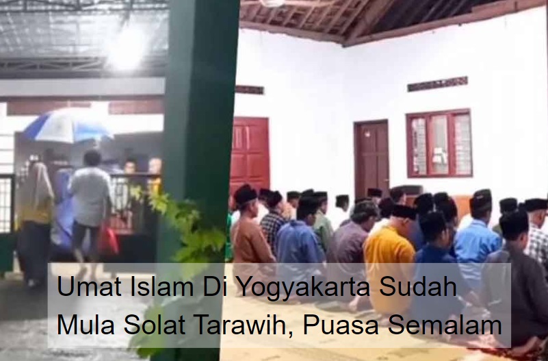 Sejumlah warga Yogyakarta sudah solat Tarawih, puasa pula bermula semalam