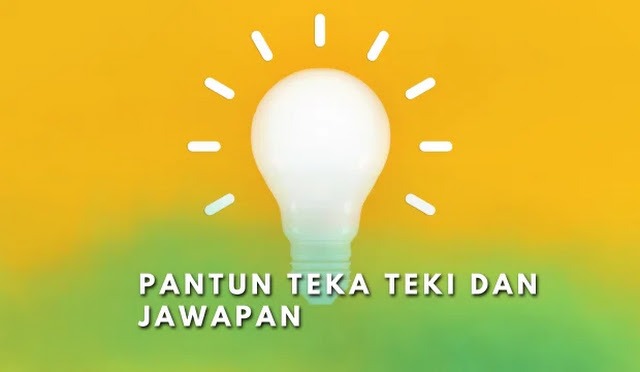 teka teki dan jawapan