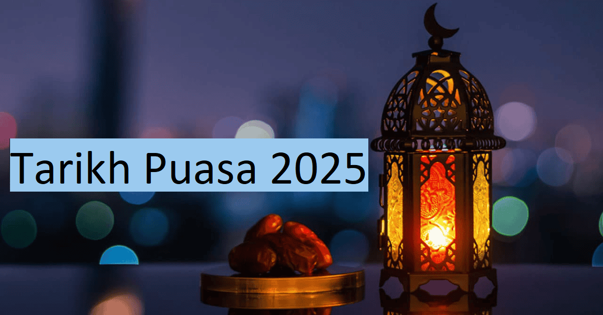 Puasa 2025 Tarikh Puasa 2025 Info