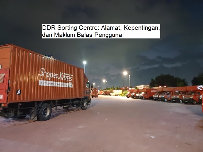 DDR Sorting Centre: Alamat, Kepentingan, Dan Review