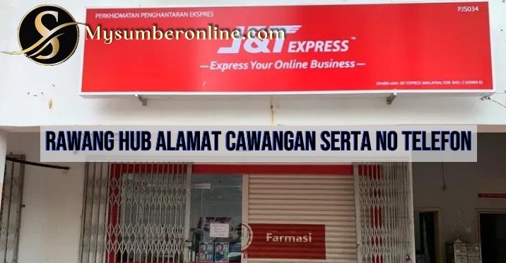 Rawang Hub Alamat Cawangan Serta No Telefon