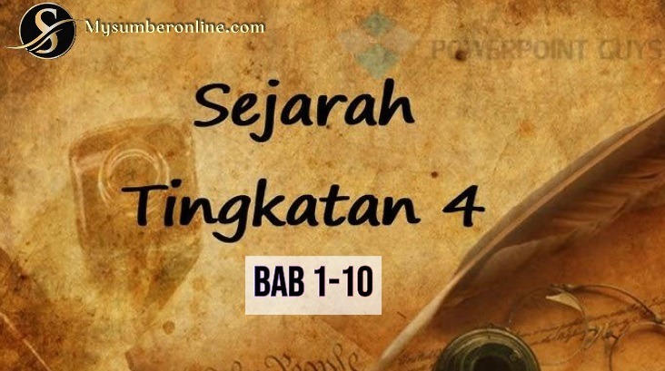 Nota Ringkas Sejarah Tingkatan 4 (Bab 1-10)