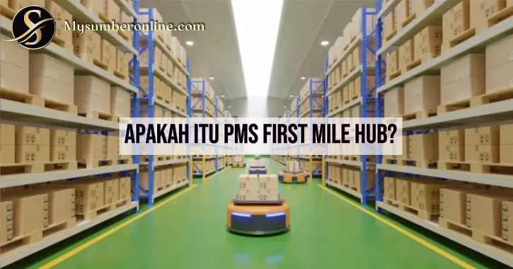 PMS First Mile Hub